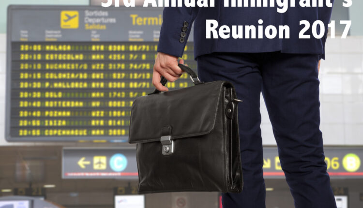 3rd Annual Immigrants Reunion 2017 1